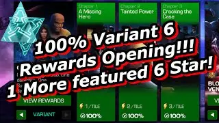 Variant 6 100% Day 1 Rewards Opening!!! Marvel Contest of Champions