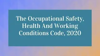 summary on OSHWC code 2020
