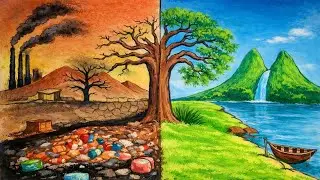 “Two Paths – विनाश या संरक्षण : Our Choice”
