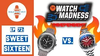 Watch Madness: Sweet 16 &ndash; The Ultimate Independent Watch Showdown! 🏆⌚