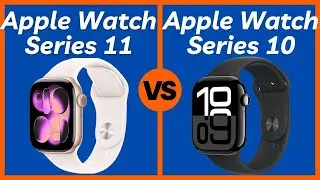 Apple Watch Series 11 vs Apple Watch Series 10 &ndash; Which Smartwatch is Worth Your Money?