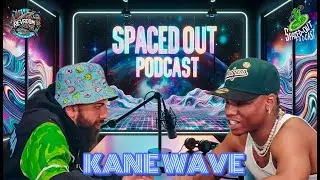 kane wave in studio | Spacedout Podcast | 4k