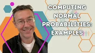Computing normal probabilities: examples