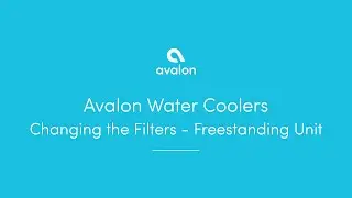Avalon Water Cooler - Changing the Filters Freestanding Unit
