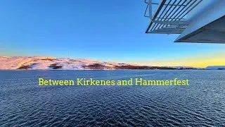 From Kirkenes to Hammerfest   Coastal Views Slideshow