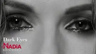 Dark Eyes. Schwarze Augen Very beautiful old Russian romance NADiA Kossinskaja.