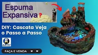 DIY: Fonte com espuma expansiva ideia incrível, Cascata. cascading fountain with expansive expuma