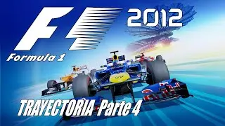 F1 2012 (PC) - Trayectoria EP 4 &iquest;Volvemos a Caterham? Espero que si...