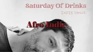 Afro Indie 🪘🔥 | Afro Groove &bull; Indie Dance Fusion