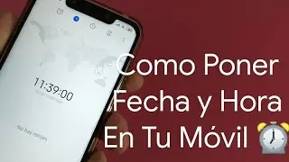 ⏰🤔 C&oacute;mo CONFIGURAR la FECHA y HORA en ANDROID 2026 | F&Aacute;CIL y R&Aacute;PIDO