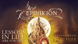 Epinikion - Lessons in Life (Are for Free) (Bass Playthrough)