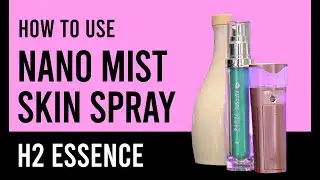 How To Use The Nano Mist Sprayer With H2 Essence | 1 Minute Tutorial | Hydrogen Water Bottle Spray
