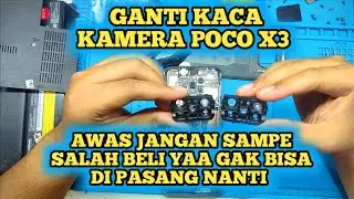 GANTI KACA CAMERA POCO X3
