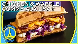 DU POULET FRIT COMME AUX ETATS-UNIS ? - GET READY SHOW #150