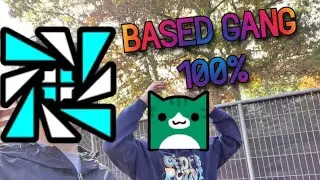 Based Gang 100% (2 player) (With @RekurstGD)