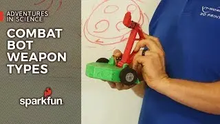 Adventures in Science: Combat Bot Weapon Types