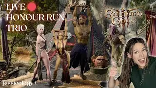 PART 3 - Baldur's Gate 3 Honour Mode Trio