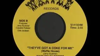 Mary Welch Rogers &lrm;-- They've Got A Coke For Me (Waffle House)