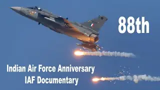 88th Indian Air Force Anniversary | IAF Documentary