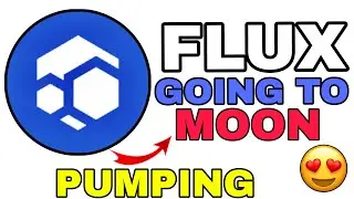 Flux Coin отправляется на Луну 🌙 ​​😃 | Новое крупное обновление Flux Coin | Новости Flux Token се...