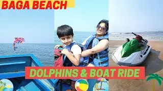 Goa, Dolphin watching, Boat Ride & Baga Beach after Unlock, Akshay kumar house. #LifeofKavir #beach