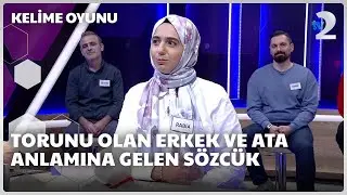 Torunu olan erkek ve ata anlamına gelen sözcük | Kelime Oyunu