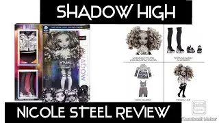 SHADOW HIGH, NICOLE STEEL REVIEW Y UNBOXING, LUZ CLARITA RETURNS.