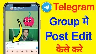 Telegram group se post kaise edit kare | How to edit post in telegram group