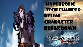 BELIAL CHARACTER BREAKDOWN | GRANBLUE FANATSY VERSUS