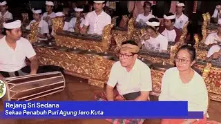 Tabuh Rejang Sri Sedana (Maskot Sekar Jagat) || Sekaa Penabuh Puri Agung Jero Kuta