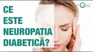 Ce Este Neuropatia Diabetică?