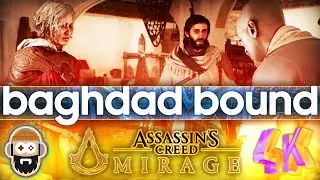 Baghdad Bound | Assassin's Creed Mirage [4k - Walkthrough/Gameplay - No Commentary]