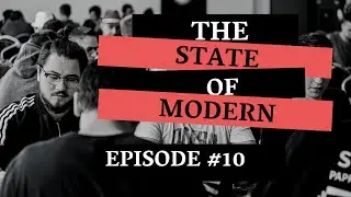 The State of Modern #10