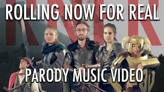 Rolling Now For Real - D&D Parody Music Video