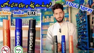 Original vs Fake FOGG Body Spray | Kaun Sa Asli Hai |