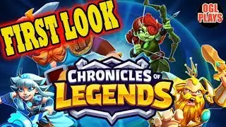 Chronicles of Legends Gameplay First Look (Android IOS)