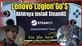SteamOS di Lenovo Legion Go S 16GB RAM/Z2 Go (8ARP1) - Life Updates