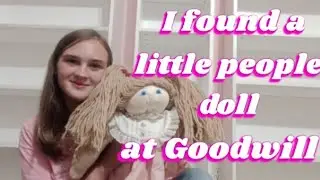 I Found A Vintage Cabbage Patch Little People Doll At Goodwill!!!!! 😱👶