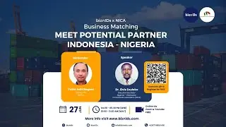 Business Matching: Meet Potential Partner Indonesia - Nigeria | BiznIDs x NICA