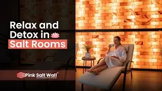 Ever Heard of a Himalayan Salt Room? | Benefits, Therapy & DIY Ideas
