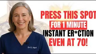 Older Men! Massage this spot for 1 minute to restore potency| Dr Evelyn Hart