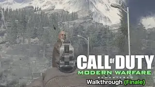 Call of Duty Modern Warfare Remastered: Walkthrough (Finale)