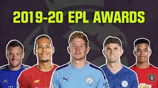PREMIER LEAGUE AWARDS (2019-20) | Voted by the Phenom Writers