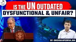UNSC Reforms: Impact on India's Position and Global Diplomacy | Study IQ English Analysis