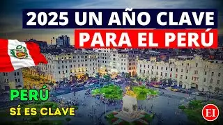 2025: el a&ntilde;o CLAVE del Per&uacute; en cifras, exportaciones y estabilidad