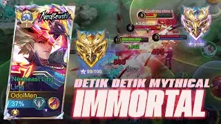 DETIK DETIK MENUJU MYTHICAL IMORTAL | FULL GAMEPLAY TOP GLOBAL LING 2025 | MOBILE LEGENDS