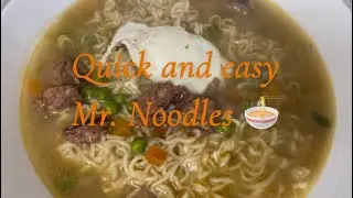 Quick and easy(Mr. Noodles) made the right wayyy