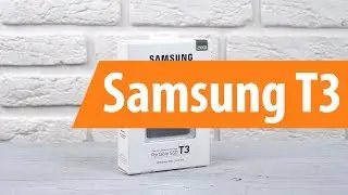 Распаковка Samsung T3 / Unboxing Samsung T3