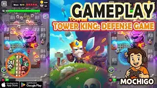 Tower King: Defense game Gameplay - Android / IOS