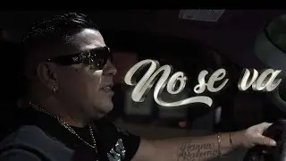 Coty Hern&aacute;ndez│No se va│Video Oficial